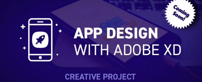 Adobe XD: App Design Coming Soon