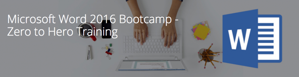 Word 2016 Bootcamp