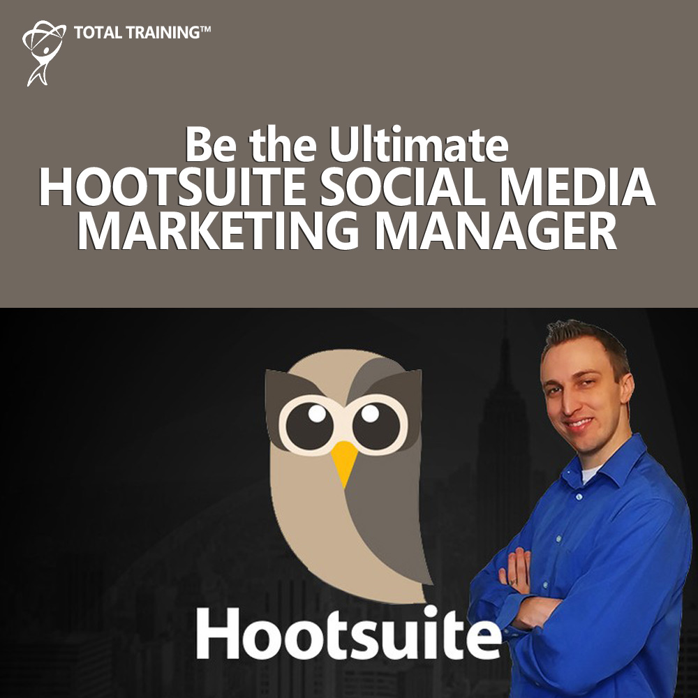 Be The Ultimate Hootsuite Social Media Marketing Manager